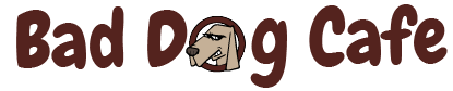Bad Dog Cafe